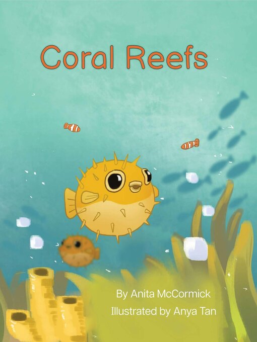 Title details for Coral Reefs by Anita McCormick - Available